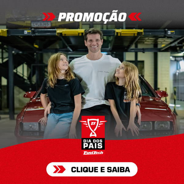 [Encerrada] Promoção Dia dos Pais FuelTech
